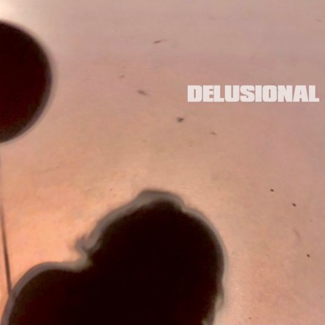 Delusional ft. The Nait Sirk | Boomplay Music