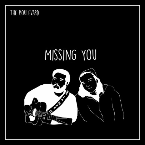 Missing You | Boomplay Music