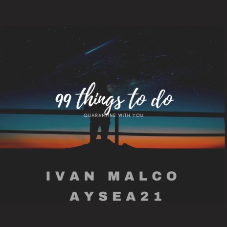 99 Things to do ft. Aysea21