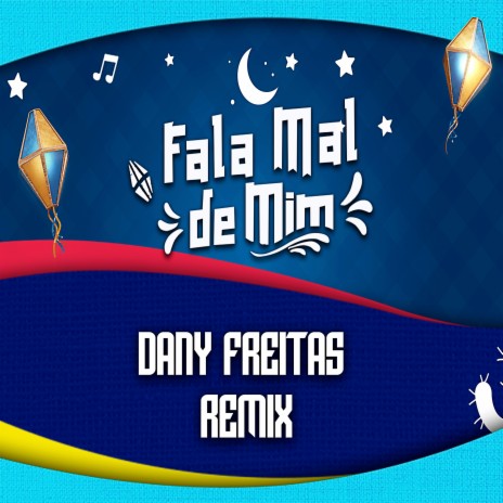 Fala Mal de Mim (Versão Radio) ft. TIKTOK HITS & PIQUEZIN DOS CRIAS | Boomplay Music