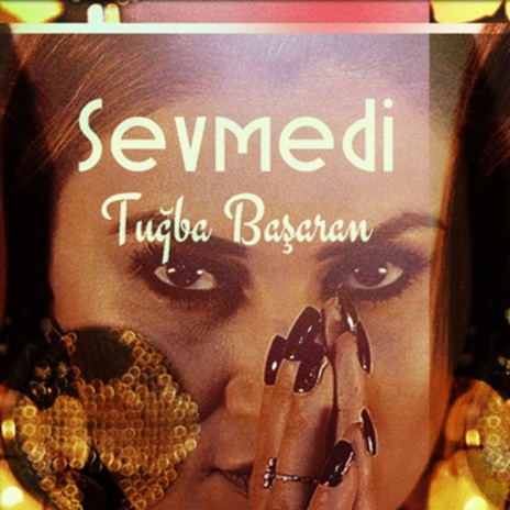 Sevmedi | Boomplay Music