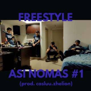 Freestyle así nomas #1