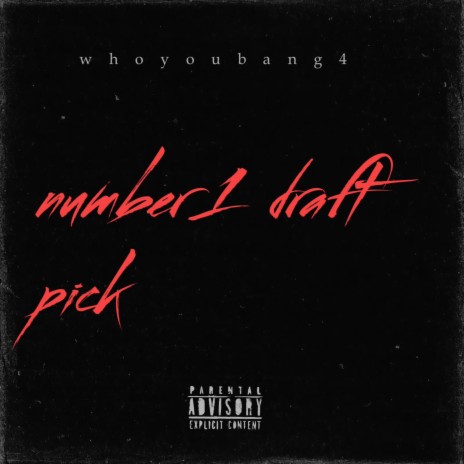 Number 1 draft pick | Boomplay Music