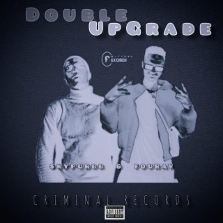 Double Upgrade EP