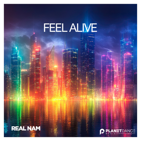 Feel Alive | Boomplay Music