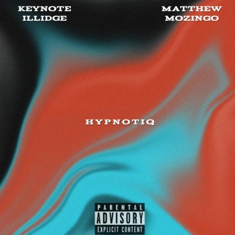 Hypnotiq ft. Matthew Mozingo | Boomplay Music