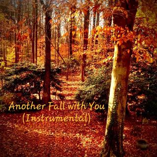 Another Fall With You (Instrumental)