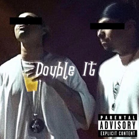 Double It | Boomplay Music