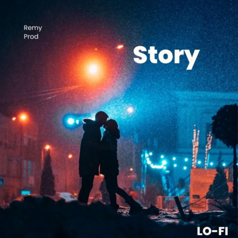 Story (Lo-Fi Version) | Boomplay Music