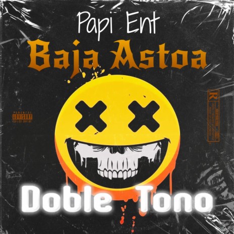 Baja Astoa (Doble Tono) | Boomplay Music