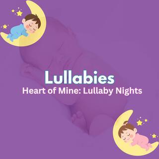 Heart of Mine: Lullaby Nights