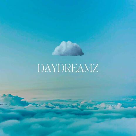 Daydreamz ft. Chey Diaz | Boomplay Music