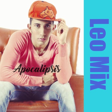 Apocalipsis Leo Mix | Boomplay Music