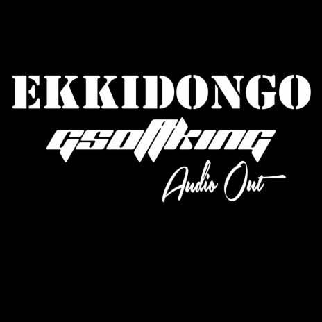 EKKIDONGO | Boomplay Music