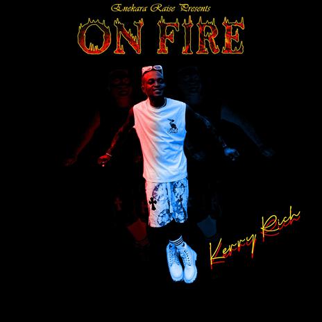 On Fire | Boomplay Music