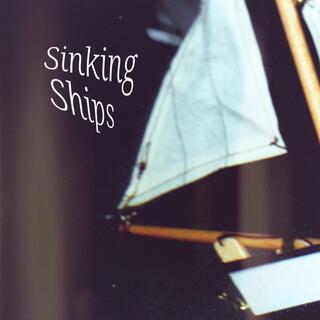 Sinking Ships