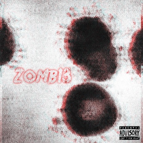 ZOMBIE ft. O-LOP | Boomplay Music