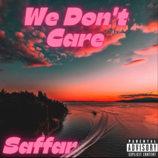 We Don't Care