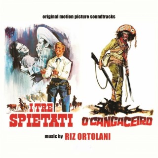 I tre spietati / O' Cangaceiro (Original Motion Picture Soundtrack)