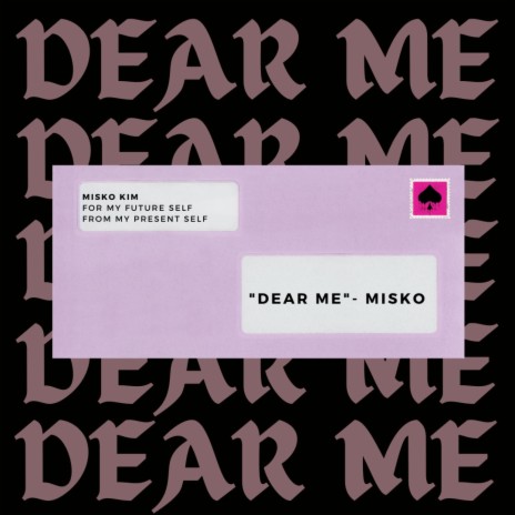 DEAR ME | Boomplay Music