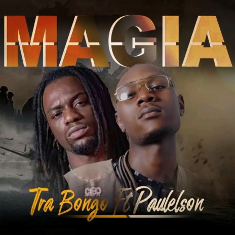 Magia ft. Paulelson | Boomplay Music