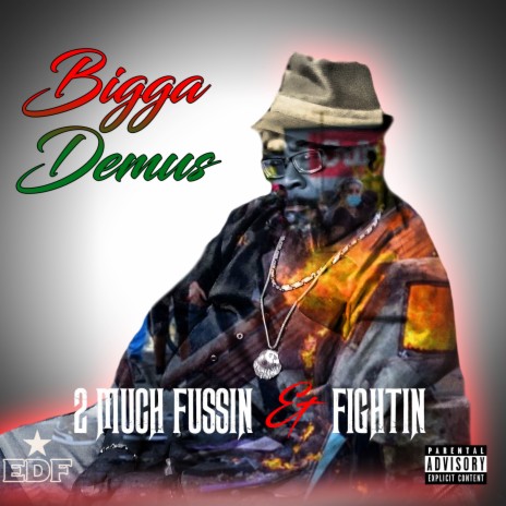 2 Much Fussin & Fightin | Boomplay Music