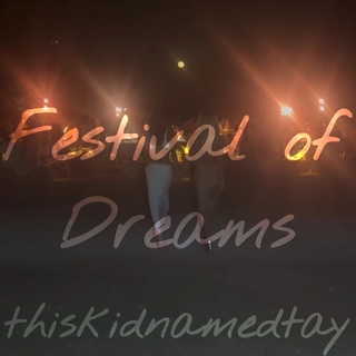 Festival of Dreams