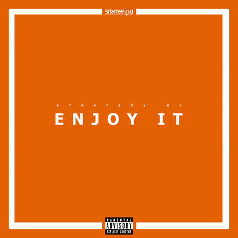 Enjoy It (Radio Edit) | Boomplay Music