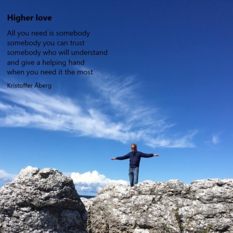 Higher love | Boomplay Music