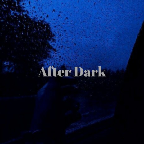 After Dark (Remix)