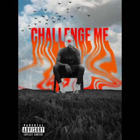 Challenge Me | Boomplay Music