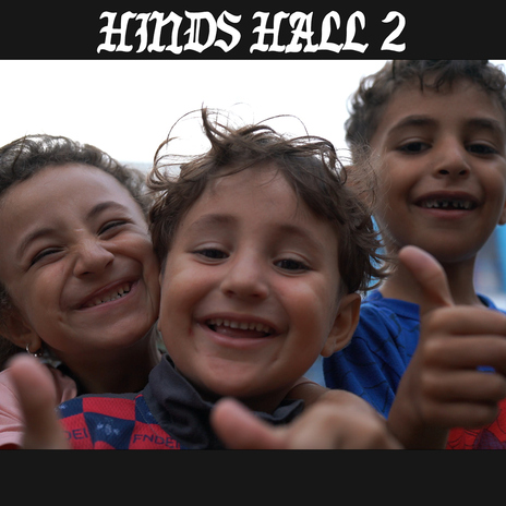 HIND'S HALL 2 (feat. Anees, MC Abdul, & Amer Zahr) | Boomplay Music