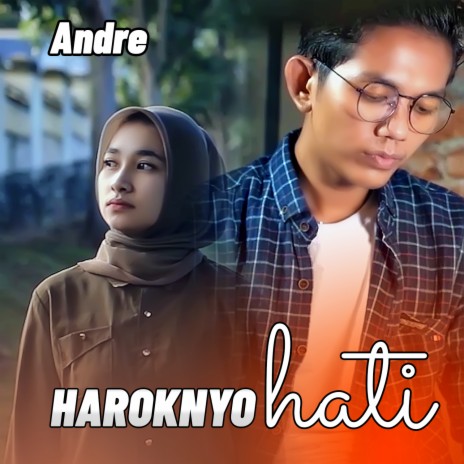 HAROKNYO HATI | Boomplay Music