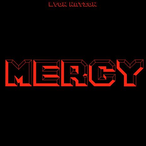 MERCY | Boomplay Music