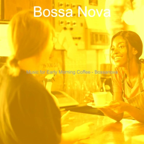Magical Bossa Nova - Vibe for Sunday Morning