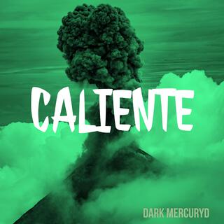 caliente