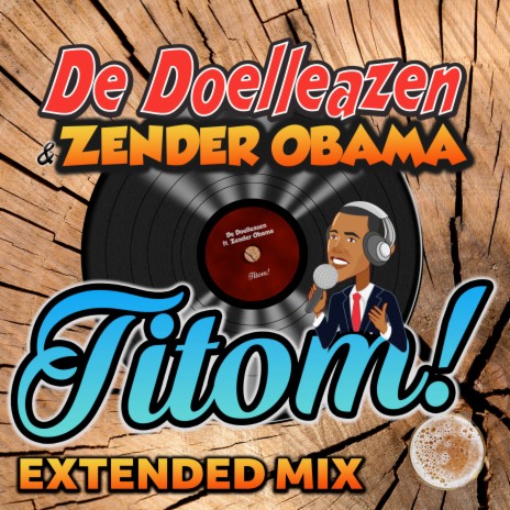 Titom! (Extended Mix) ft. Zender Obama | Boomplay Music