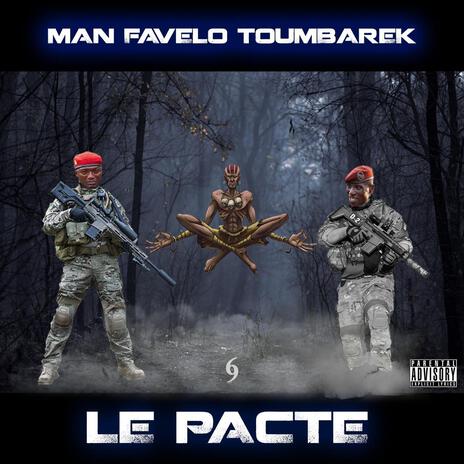 Le Pacte Avec Foromo (Man Favelo)