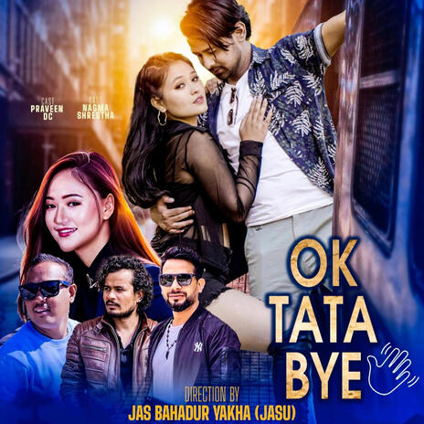 Ok Tata Bye . Melina Rai & Krishna Bhattarai | Boomplay Music