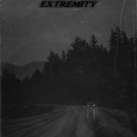 EXTREMITY | Boomplay Music