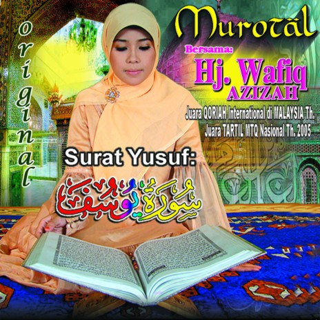 MUROTAL HJ WAFIQ AZIZAH - SURAT YUSUF | Boomplay Music