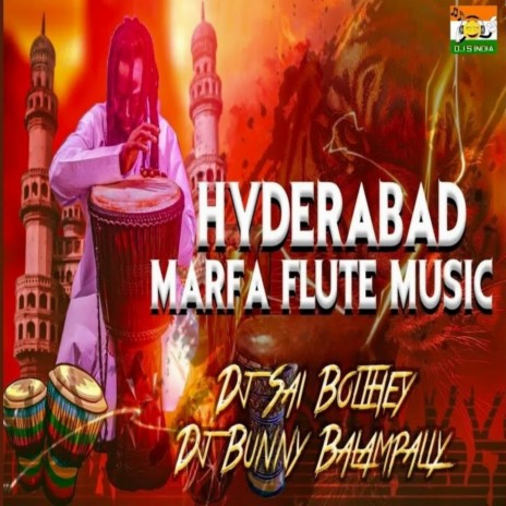Hyderabad Marfa Flute Music ft. Dj Bunny Balampally | Boomplay Music