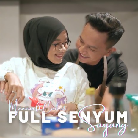 Full Senyum Sayang ft. Cimbrut | Boomplay Music