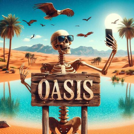 OASIS | Boomplay Music