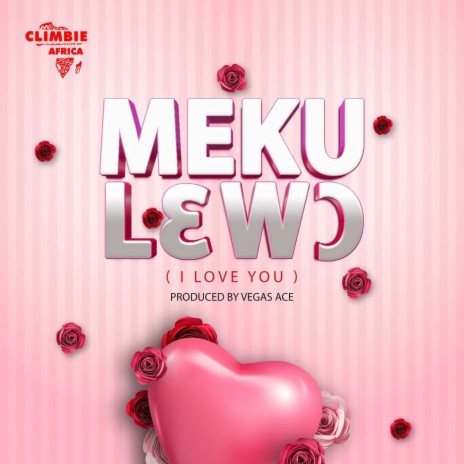 mekulɛwɔ (I love You) | Boomplay Music