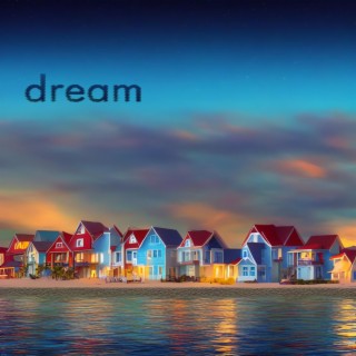 Dream