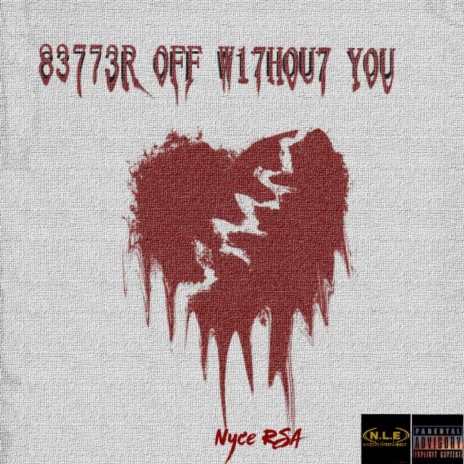 Better off Without You | Boomplay Music