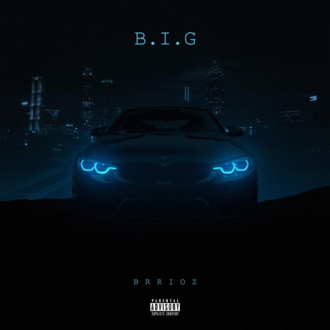 B.I.G | Boomplay Music