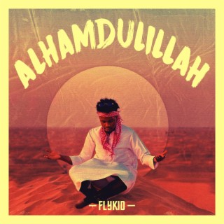 Alhamdulillah lyrics | Boomplay Music