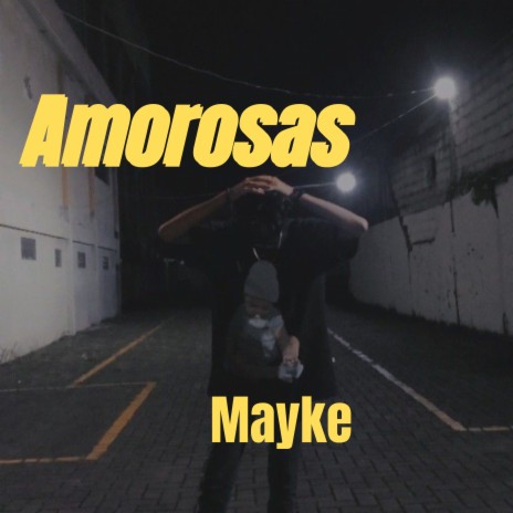 Amorosas | Boomplay Music